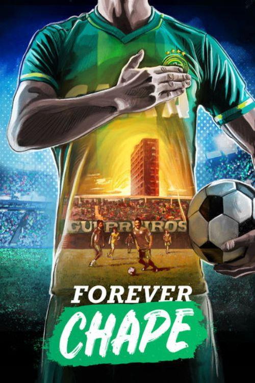 Forever Chape 2018 official movie poster