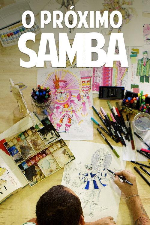 The Next Samba 2017 official movie poster