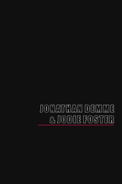 Jonathan Demme & Jodie Foster 2005 official movie poster