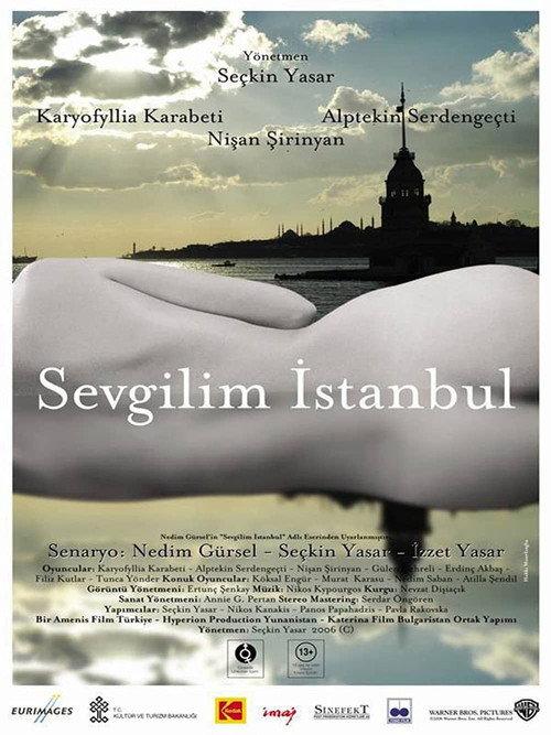 Istanbul, My Love 2007 official movie poster