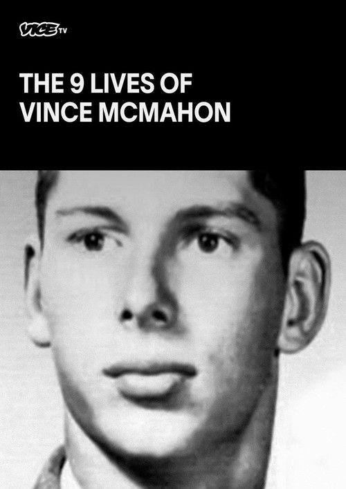 The Nine Lives of Vince McMahon 2022 official movie poster