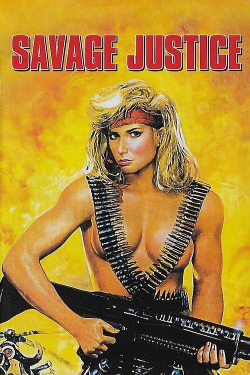 Savage Justice 1988 official movie poster