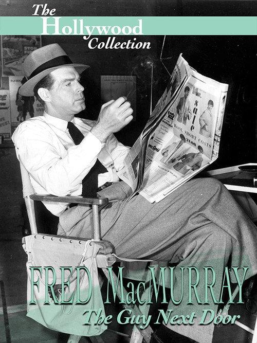 Fred MacMurray: The Guy Next Door 1996 official movie poster