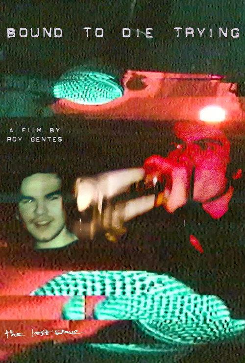 Bound to Die Trying 2026 official movie poster