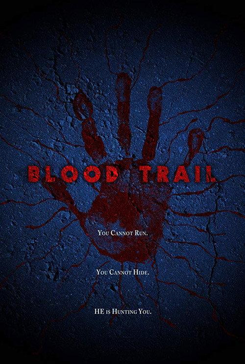 Blood Trail 2016 official movie poster