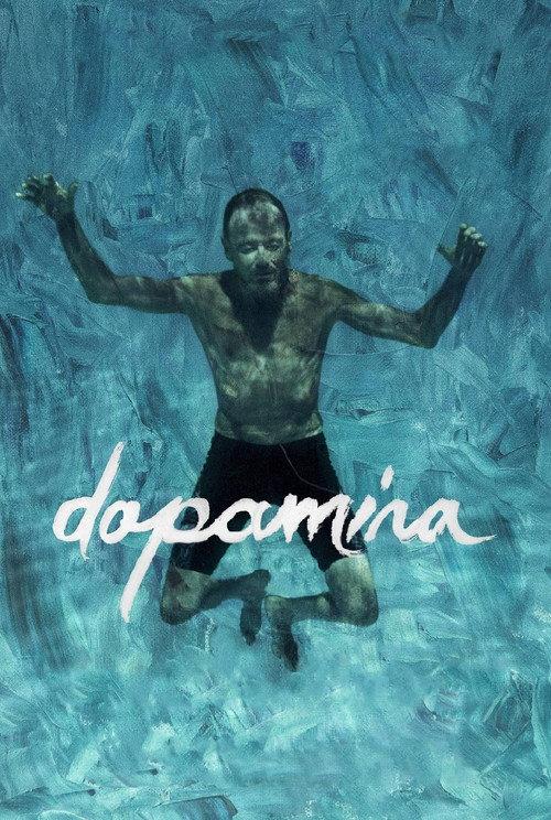 Dopamina 2019 official movie poster