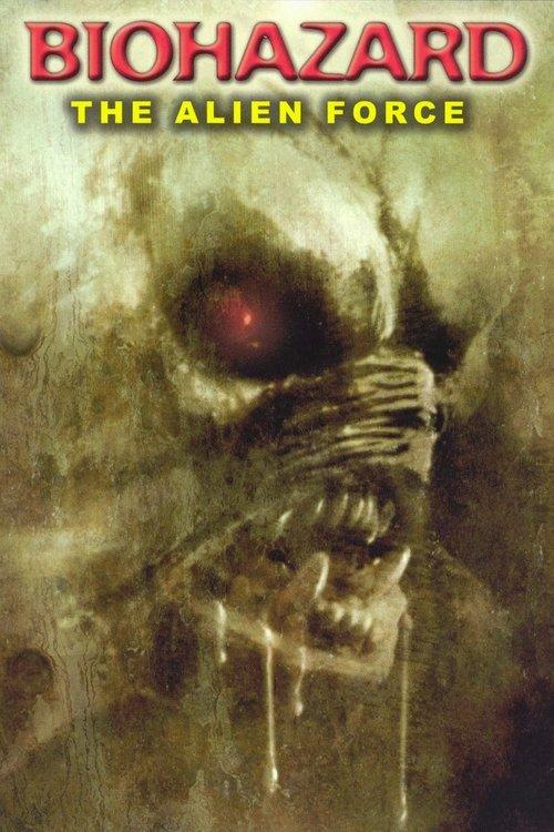 Biohazard: The Alien Force 1994 official movie poster