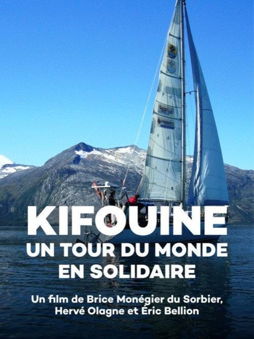 Kifouine, un tour du monde en solidaire 2007 official movie poster