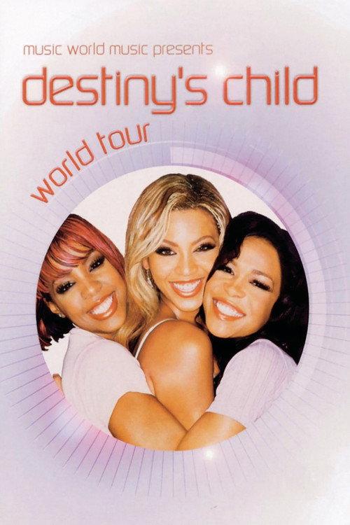 Destiny's Child World Tour 2003 official movie poster