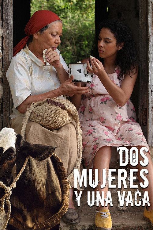 Dos mujeres y una vaca 2016 official movie poster