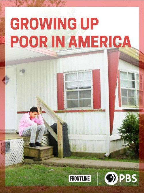 Growing Up Poor in America 2020 official movie poster