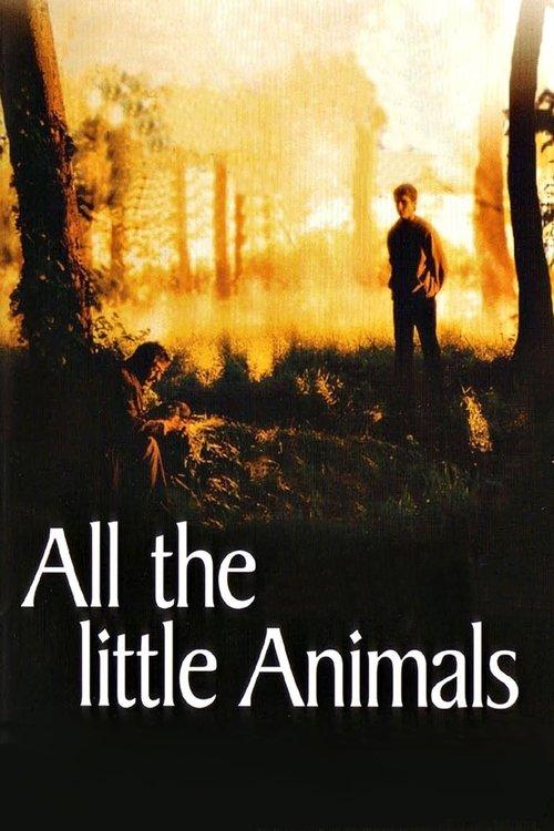All the Little Animals 1999 official movie poster