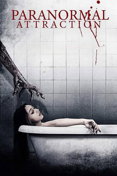 Paranormal Attraction 2020 official movie poster