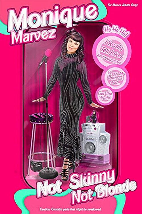 Monique Marvez: Not Skinny Not Blonde 2013 official movie poster