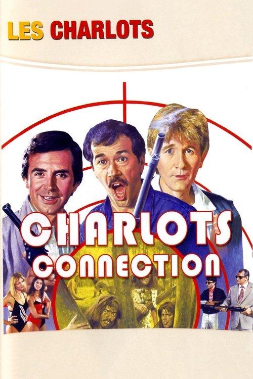 Charlots' Connection 1984 official movie poster