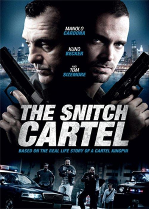 The Snitch Cartel 2011 official movie poster