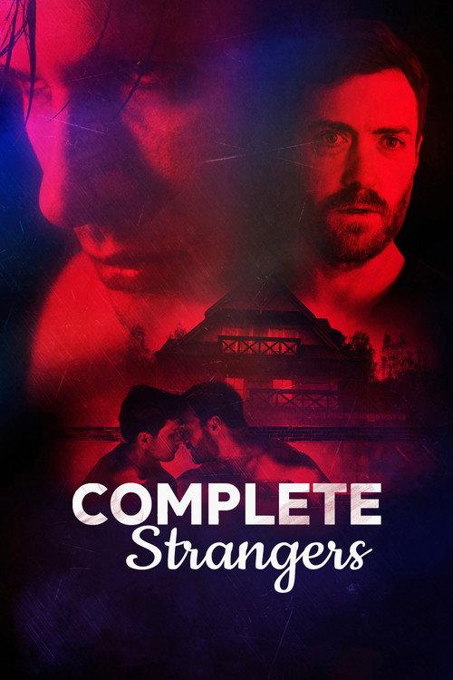 Complete Strangers 2020 official movie poster