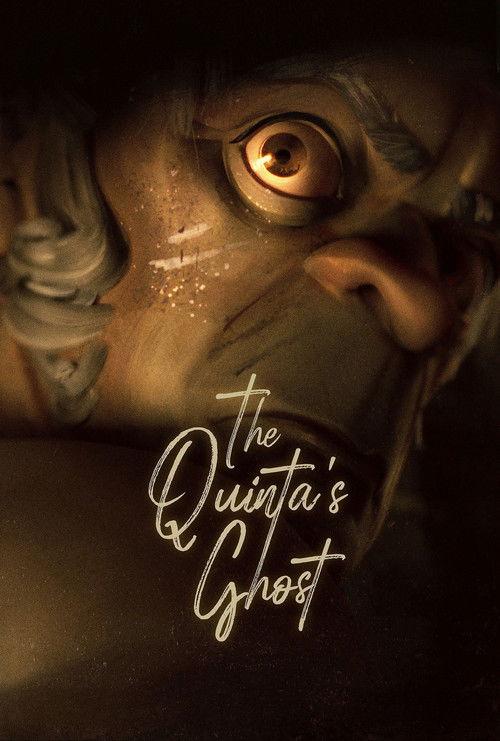 The Quinta's Ghost 2025 official movie poster