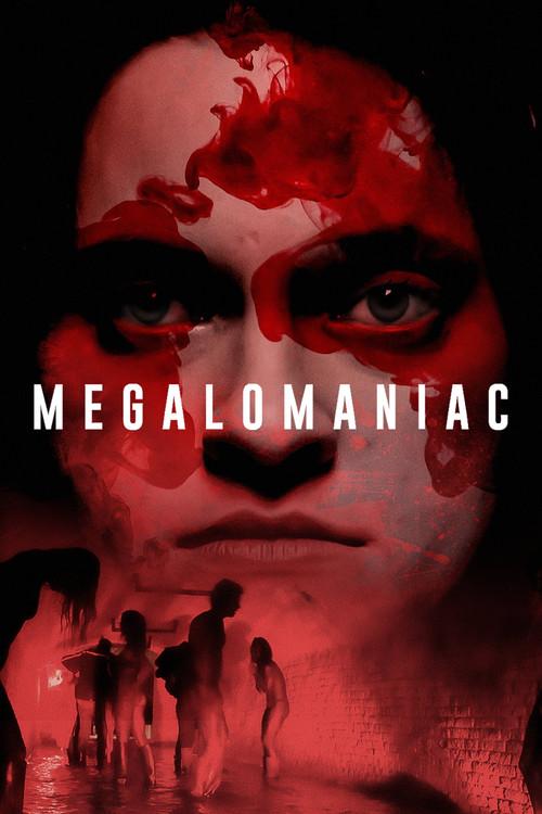 Megalomaniac 2023 official movie poster