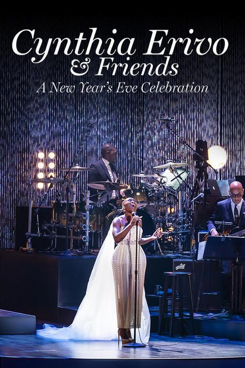 Cynthia Erivo & Friends: A New Year's Eve Celebration 2023 official movie poster