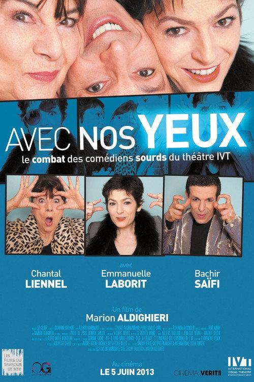 Avec nos yeux 2013 official movie poster