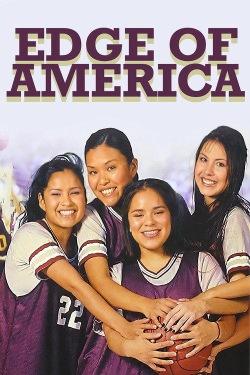 Edge of America 2003 official movie poster