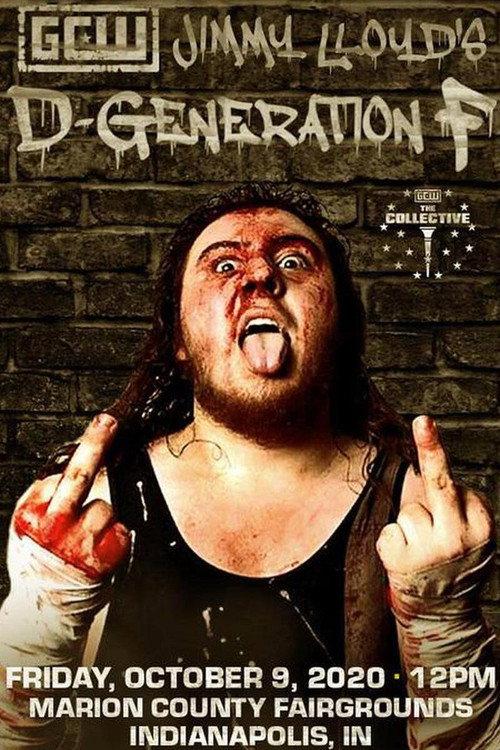 GCW Jimmy Lloyd's D-Generation F 2020 official movie poster