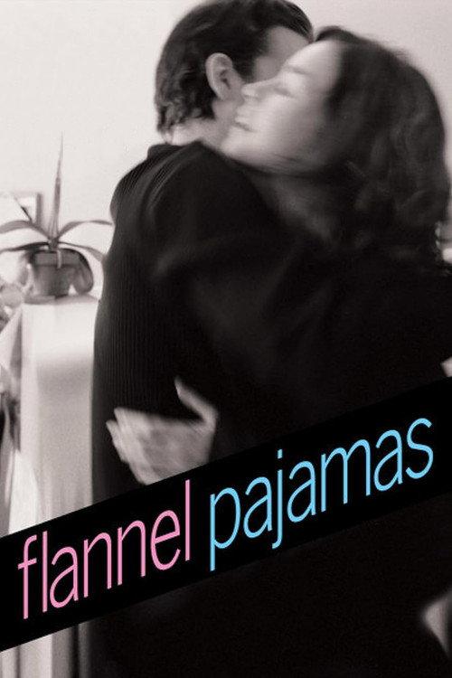 Flannel Pajamas 2006 official movie poster