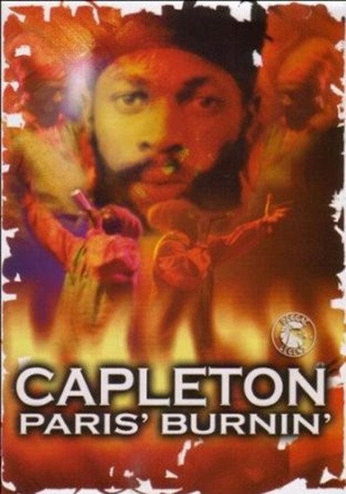 Capleton - Paris' Burnin' 2003 official movie poster