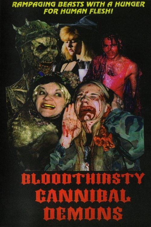 Bloodthirsty Cannibal Demons 1993 official movie poster