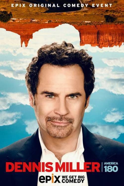 Dennis Miller: America 180 2014 official movie poster