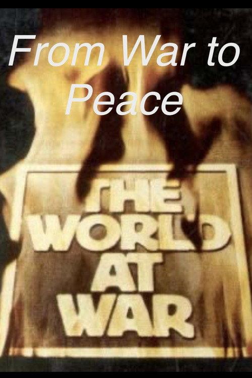 From War to Peace official movie poster