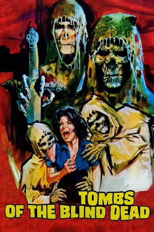 Tombs of the Blind Dead 1972 official movie poster