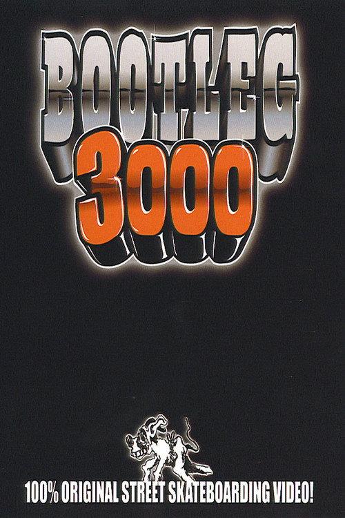 Bootleg 3000 2003 official movie poster