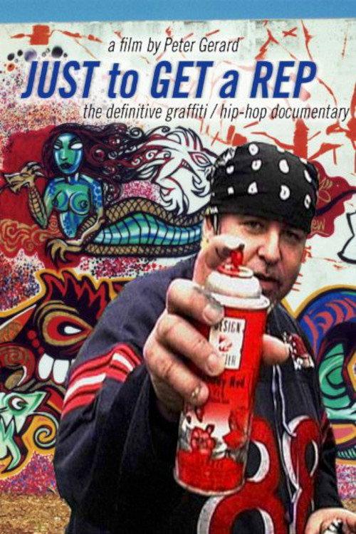 Just to Get a Rep 2004 official movie poster