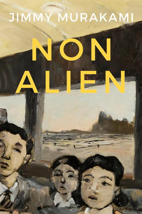 Jimmy Murakami: Non-Alien 2010 official movie poster