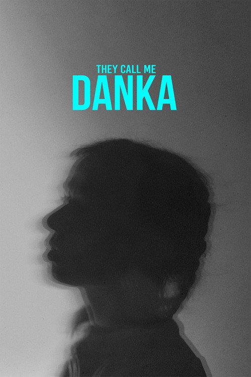 They Call Me Danka 2025 official movie poster