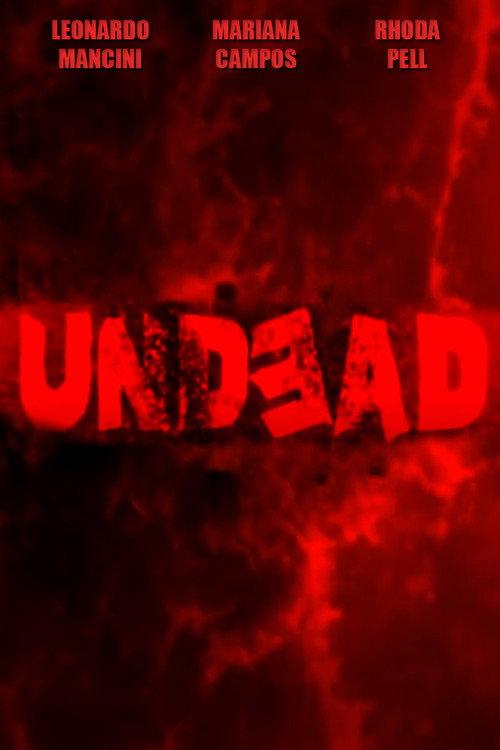 Undead 2011 official movie poster