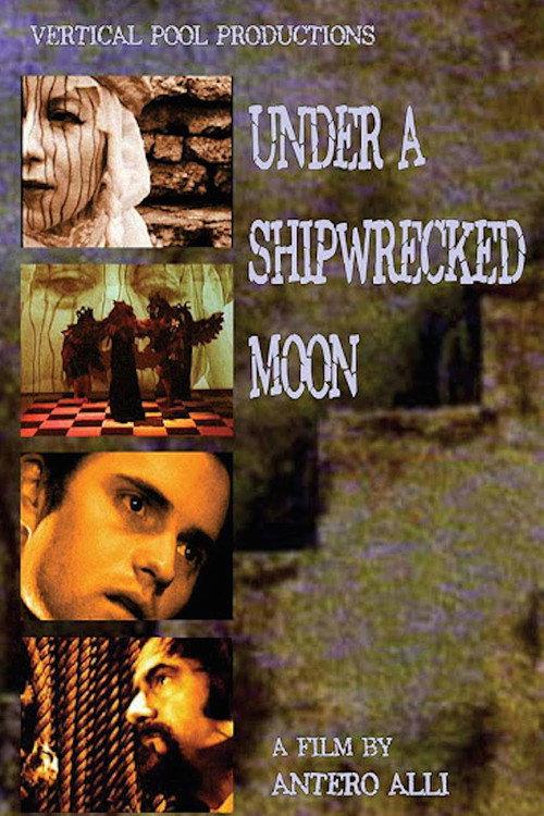 Under A Shipwrecked Moon 2003 official movie poster