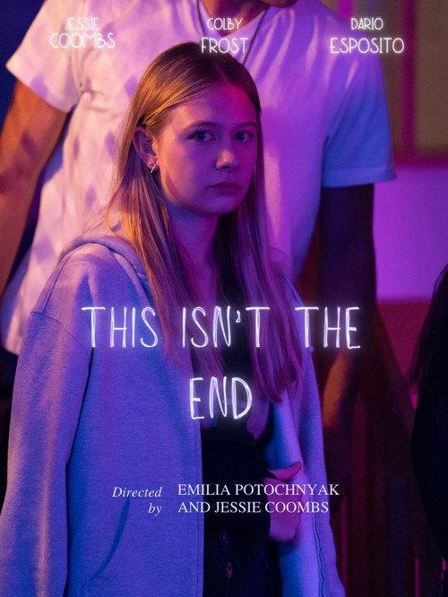 This Isn't The End official movie poster