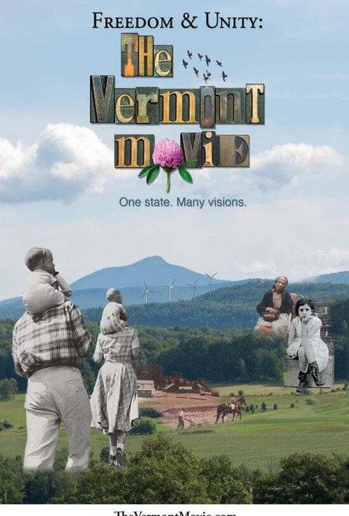Freedom & Unity: The Vermont Movie 2014 official movie poster