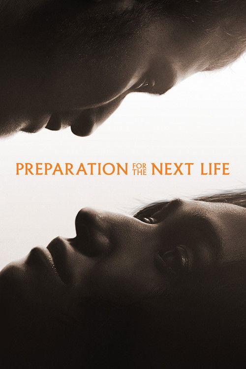 Preparation for the Next Life 2025 official movie poster