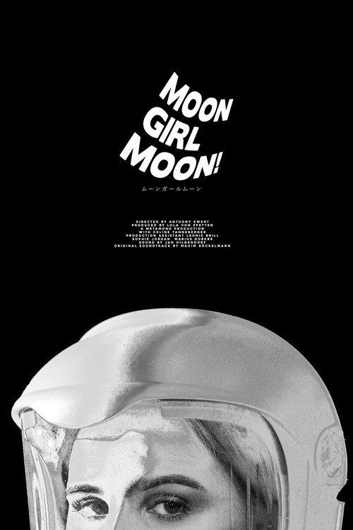 Moon Girl Moon! 2021 official movie poster