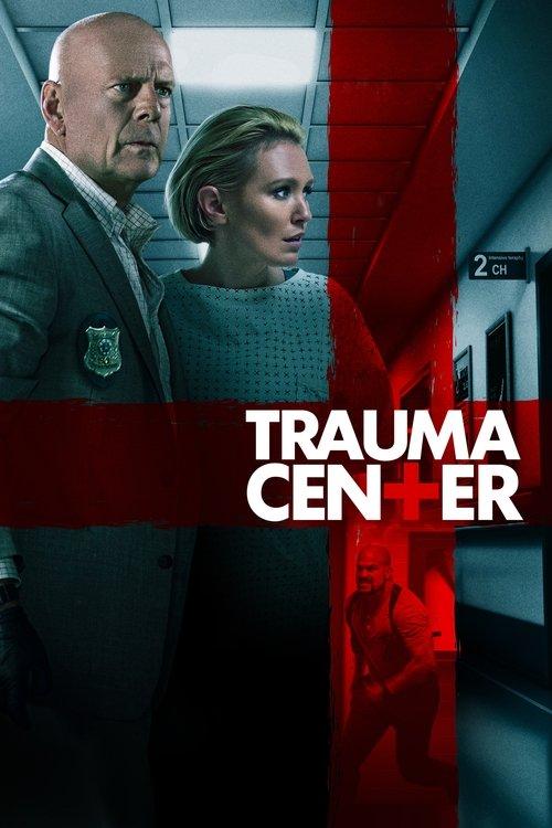 Trauma Center 2019 official movie poster