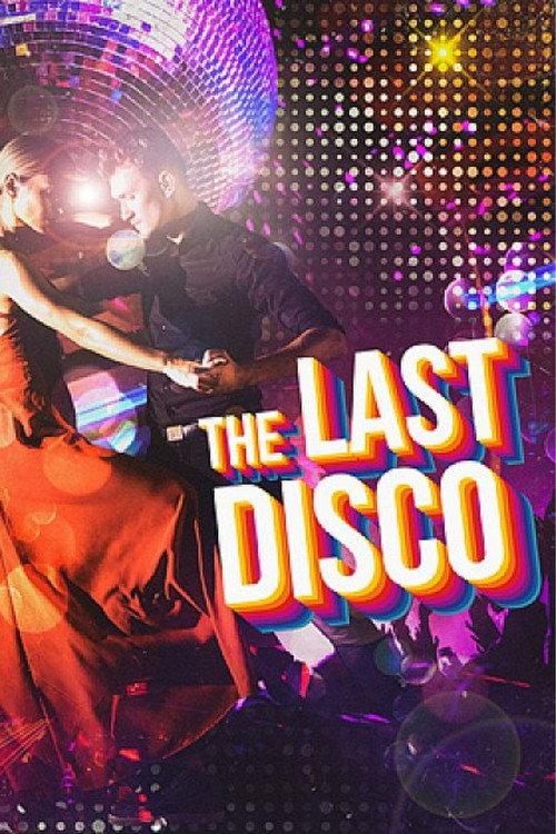 The Last Disco 2021 official movie poster