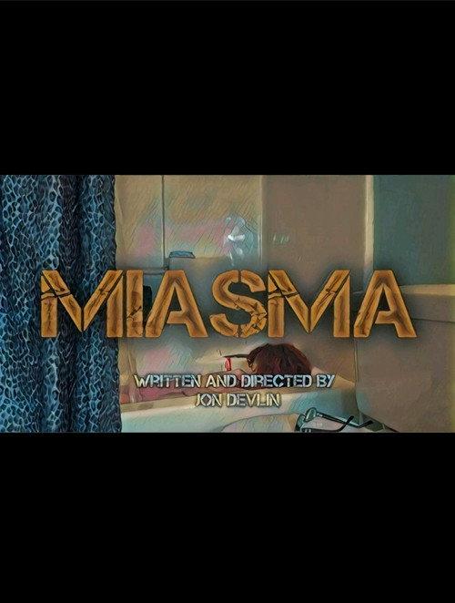Miasma 2020 official movie poster