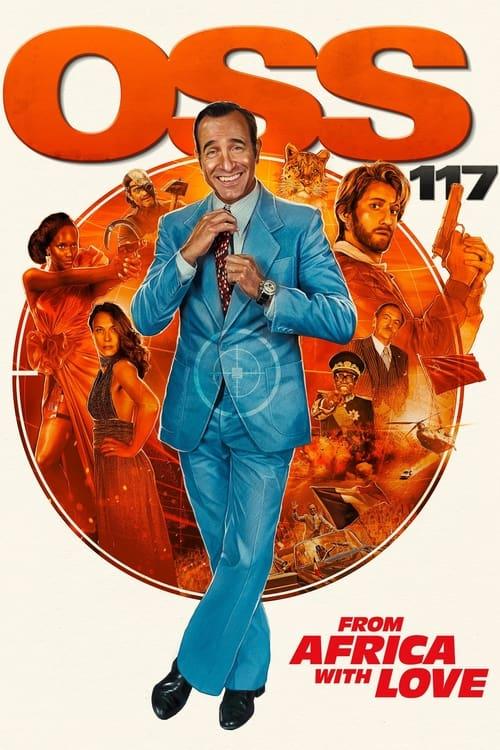 OSS 117: From Africa with Love 2021 official movie poster