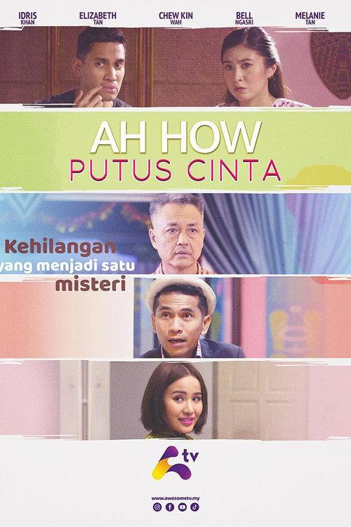 Ah How Putus Cinta 2022 official movie poster