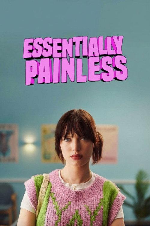 Essentially Painless 2024 official movie poster