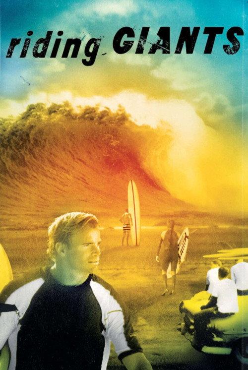 Riding Giants 2004 official movie poster